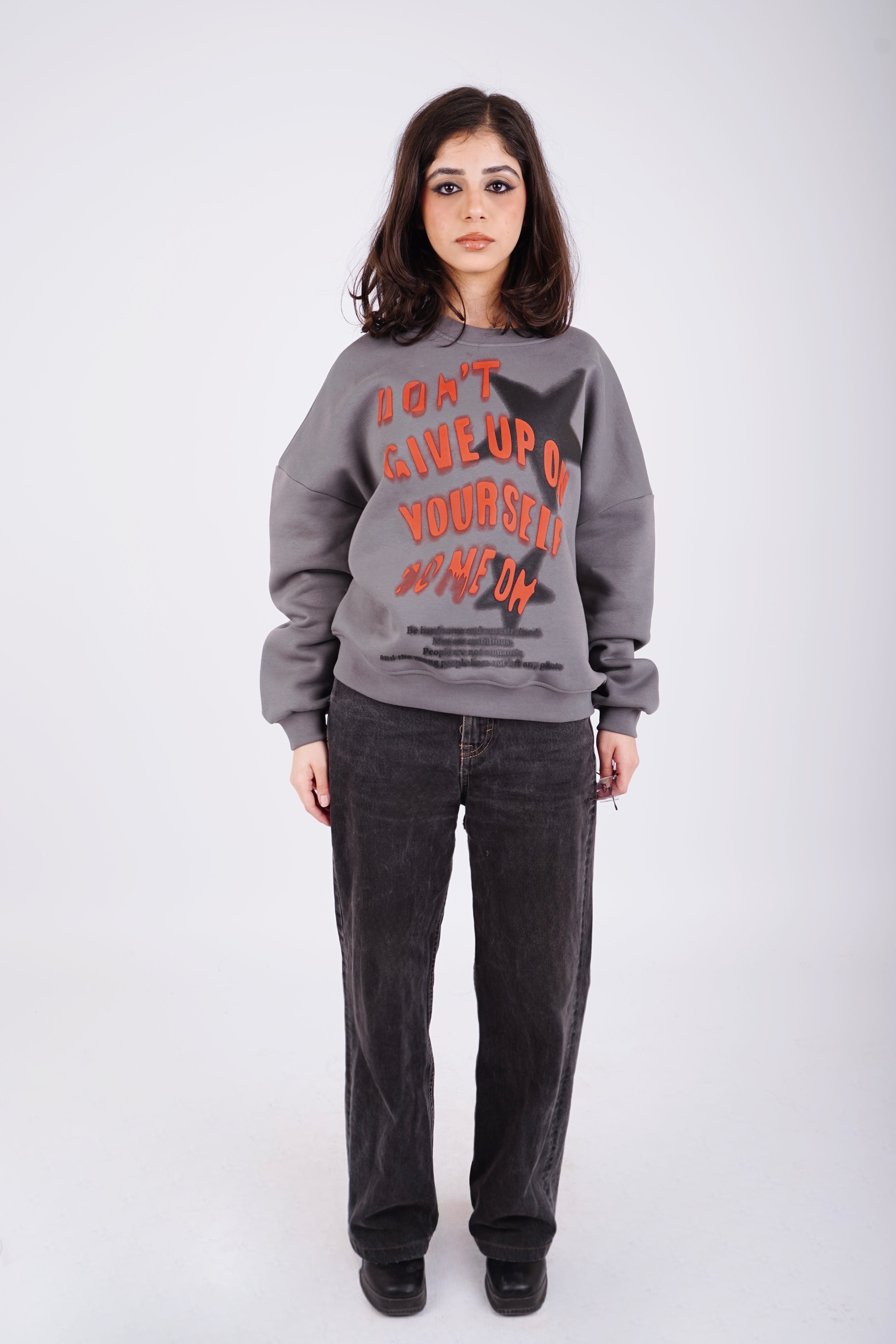 Don’t give up sweatshirt - gray